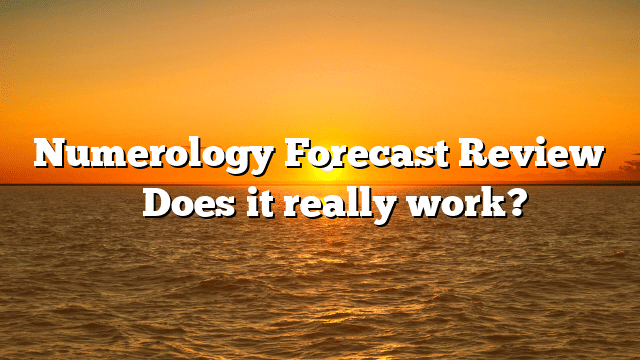 Numerology Forecast Review ⚠️ Does it really work?